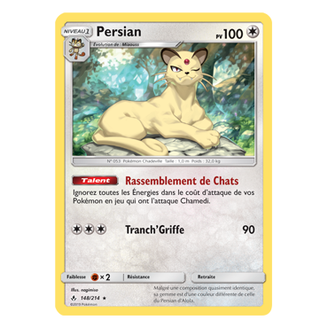 Découvrez Persian, carte Rare de la série Alliance Infaillible