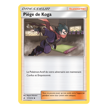 Découvrez Piège de Koga, carte Peu commune de la série Alliance Infaillible